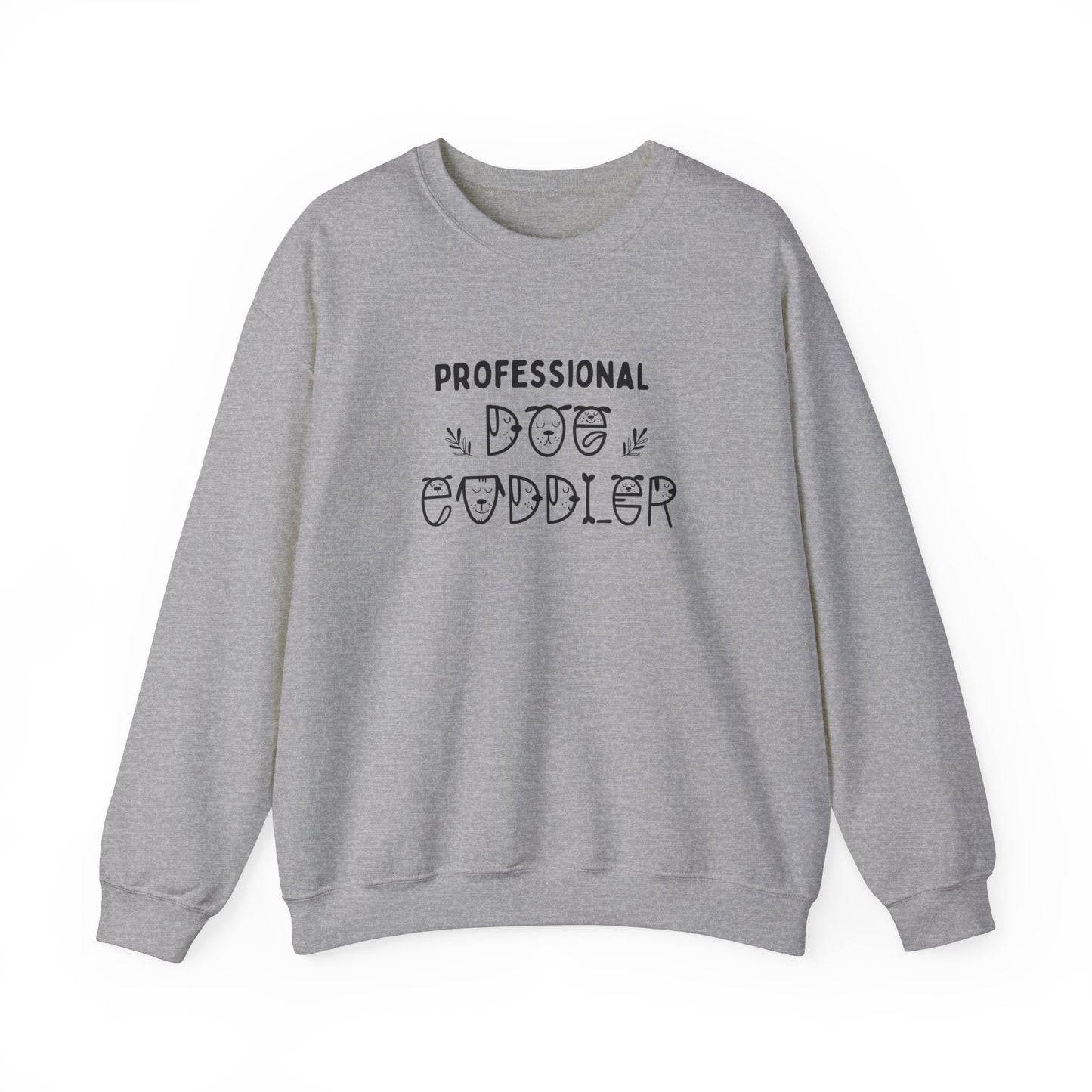 “Professional Dog Cuddler” Crewneck Sweatshirt