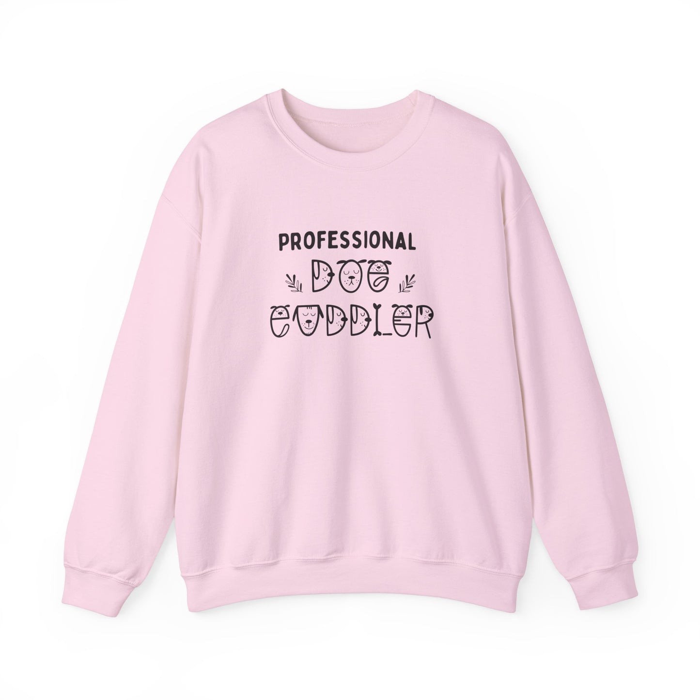 “Professional Dog Cuddler” Crewneck Sweatshirt