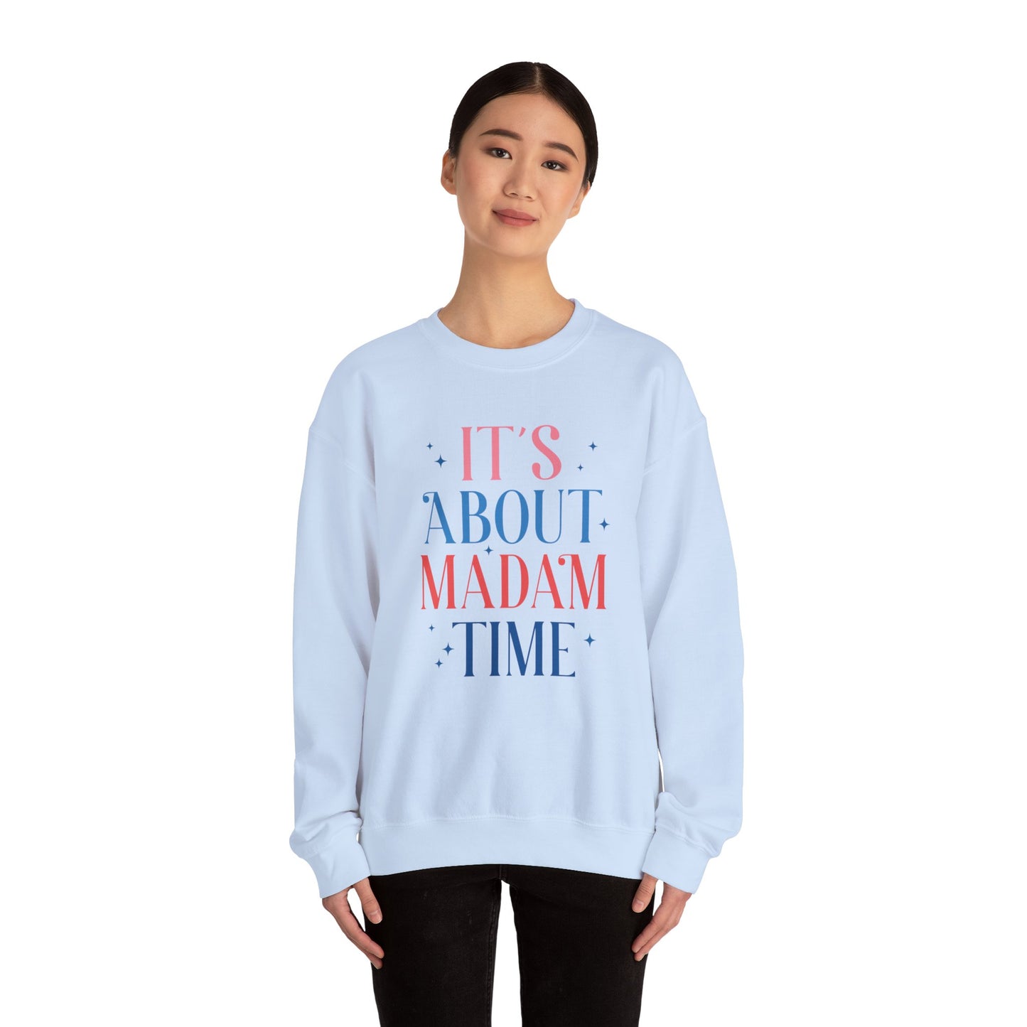 “It’s About Madam Time” Crewneck Sweatshirt