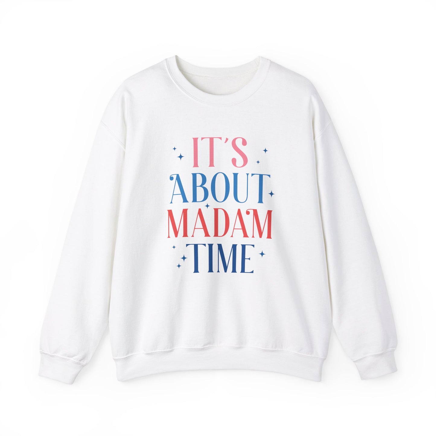 “It’s About Madam Time” Crewneck Sweatshirt