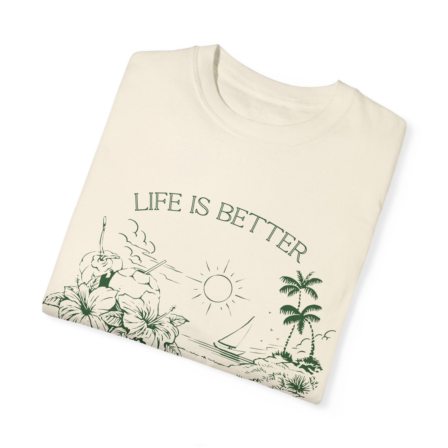 “Life Is Better At The Beach” T-shirt