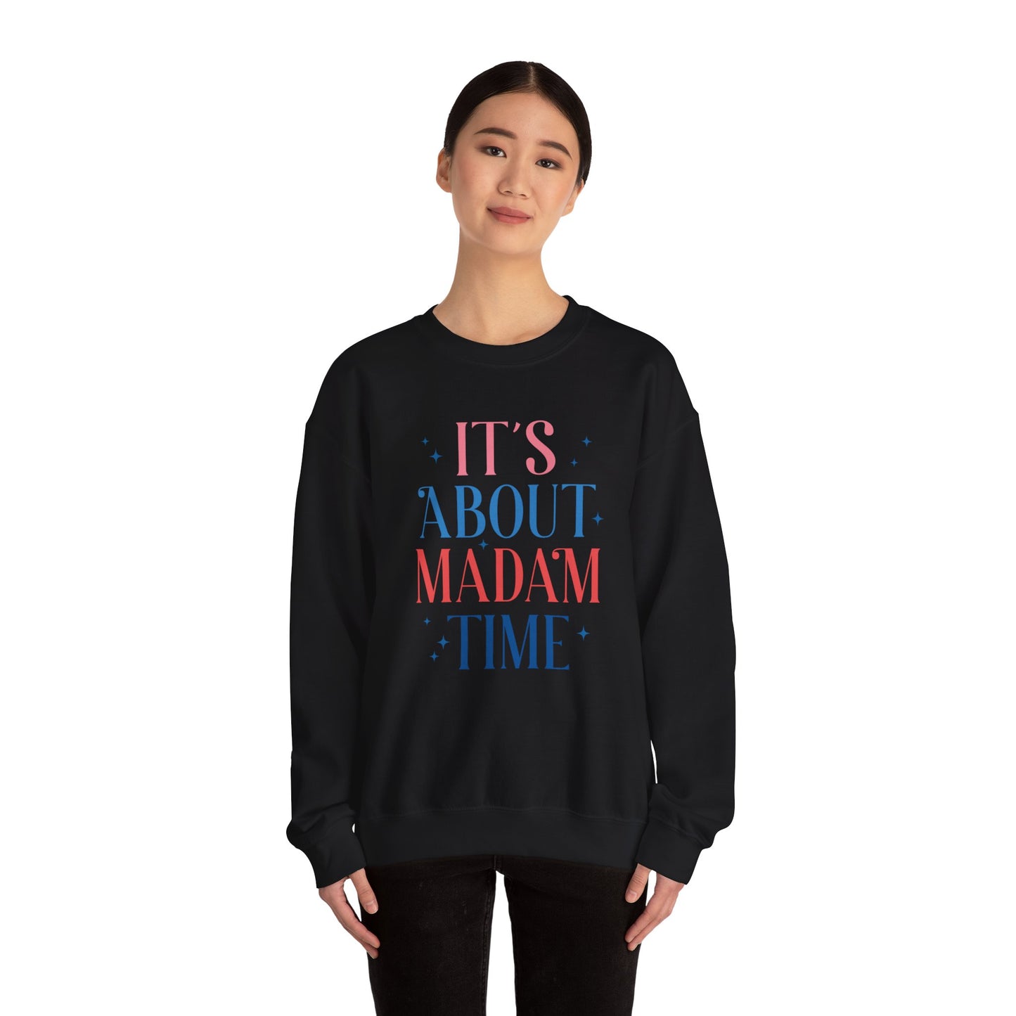 “It’s About Madam Time” Crewneck Sweatshirt