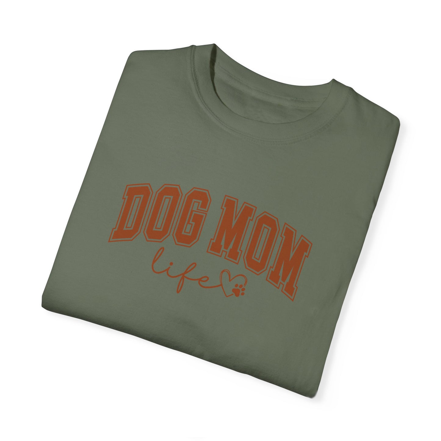 “Dog Mom” T-shirt