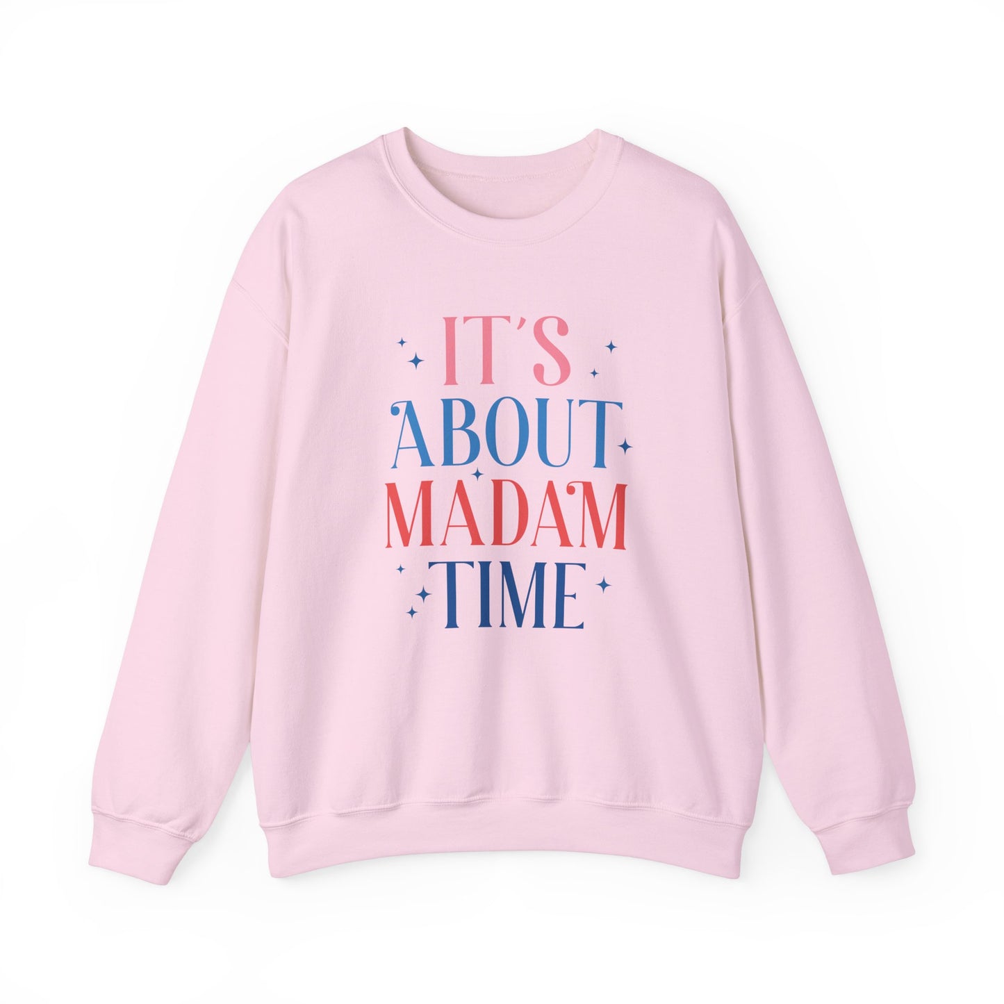 “It’s About Madam Time” Crewneck Sweatshirt