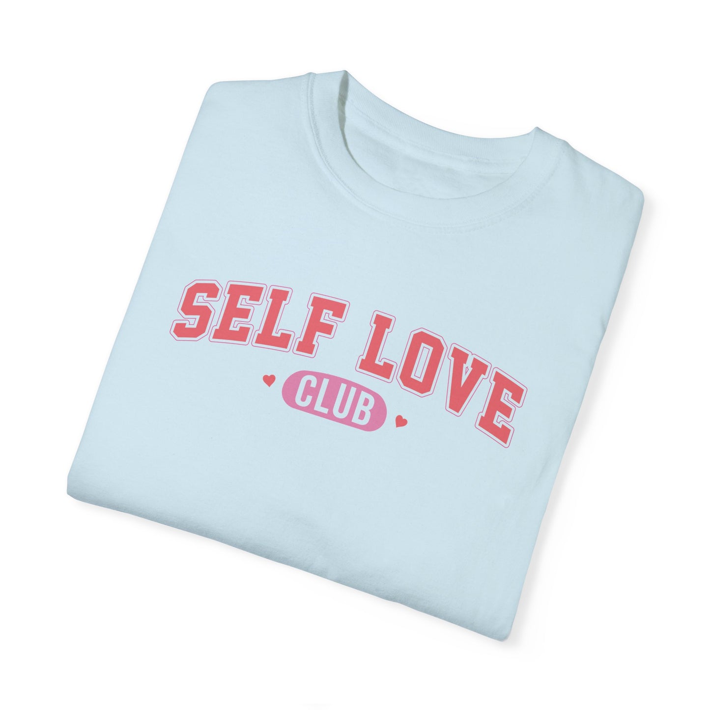 “Self Love Club” T-shirt