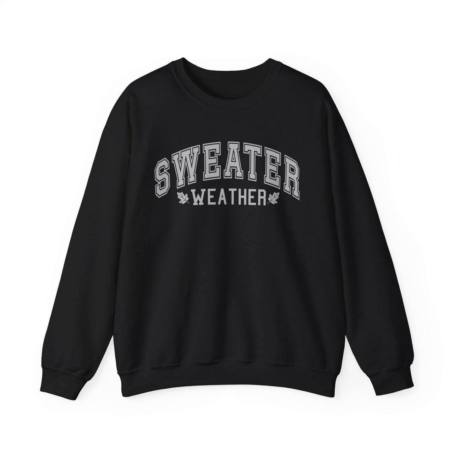 “Sweater Weather” Crewneck Sweatshirt