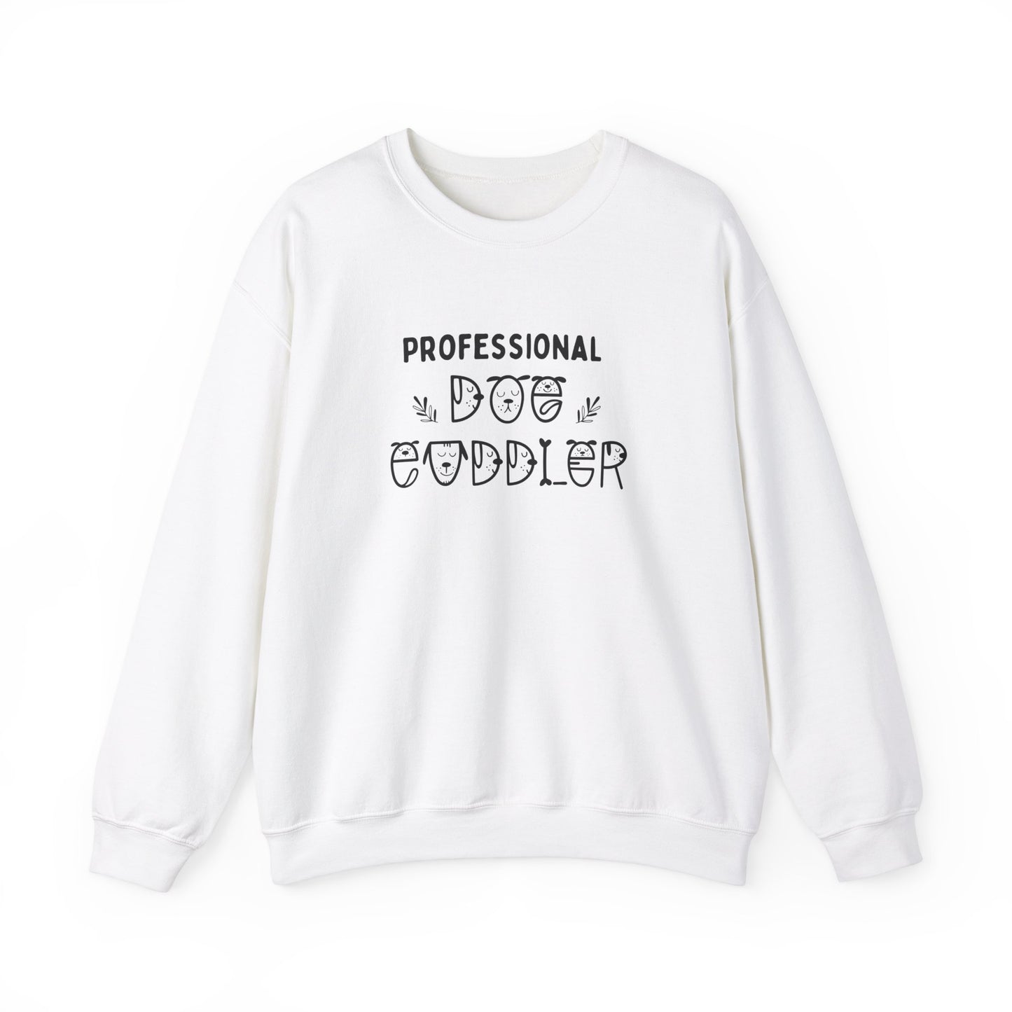 “Professional Dog Cuddler” Crewneck Sweatshirt