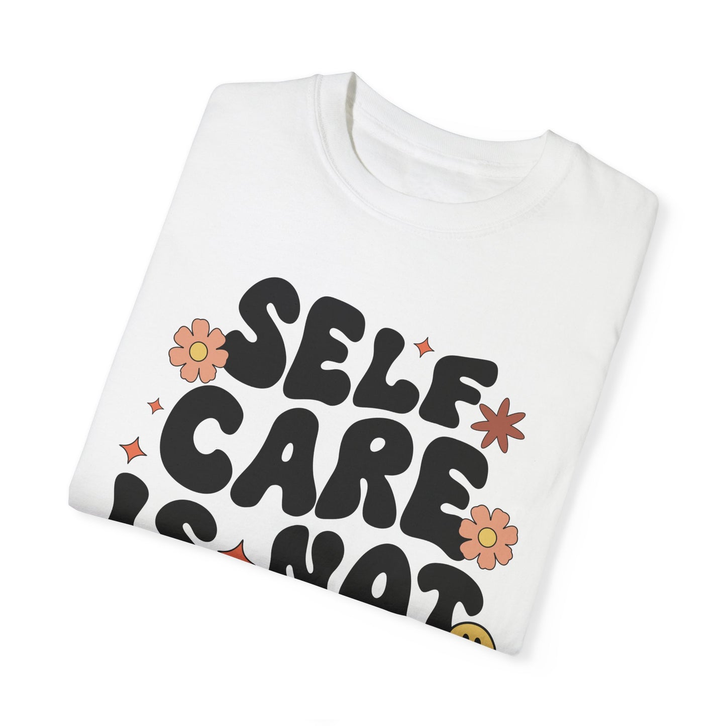 “Self Care” T-shirt