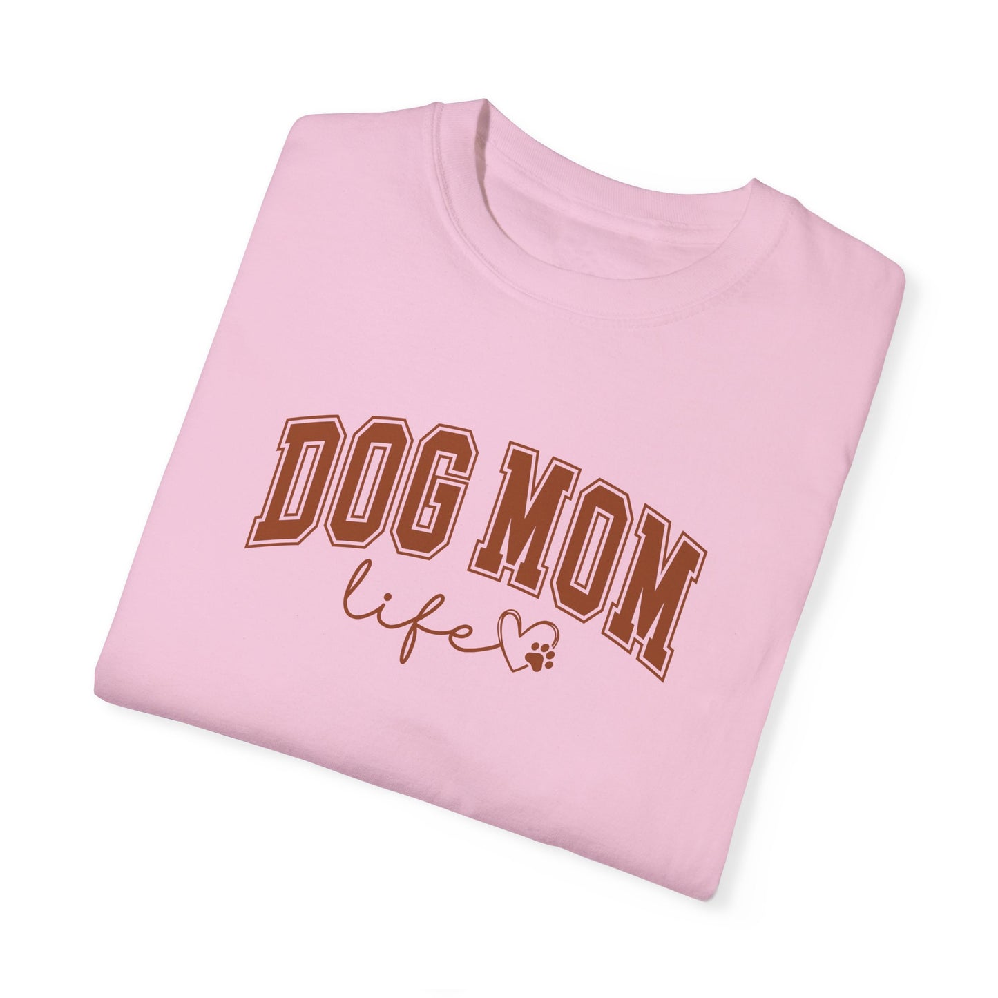 “Dog Mom” T-shirt