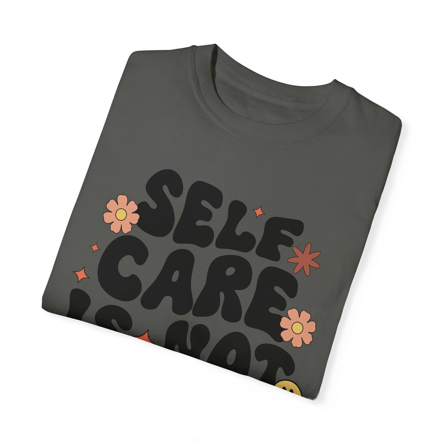 “Self Care” T-shirt