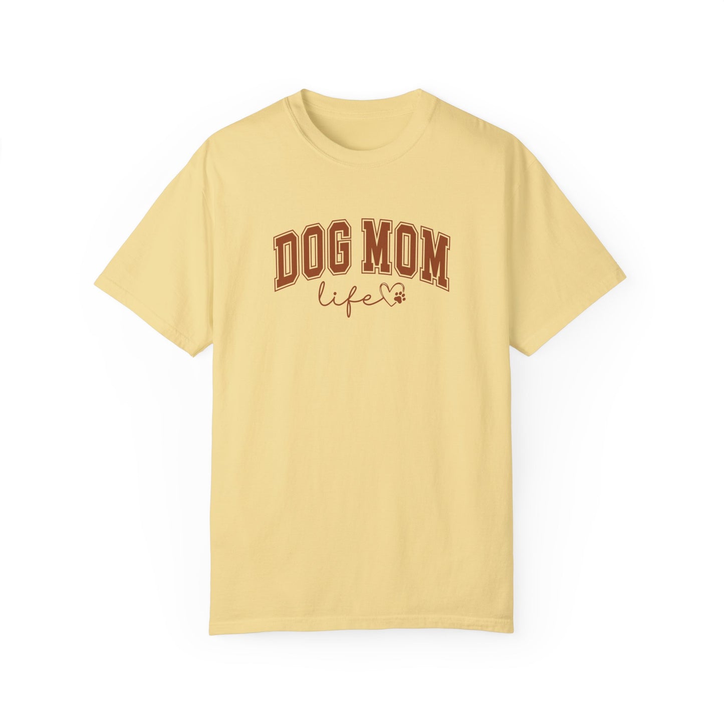 “Dog Mom” T-shirt