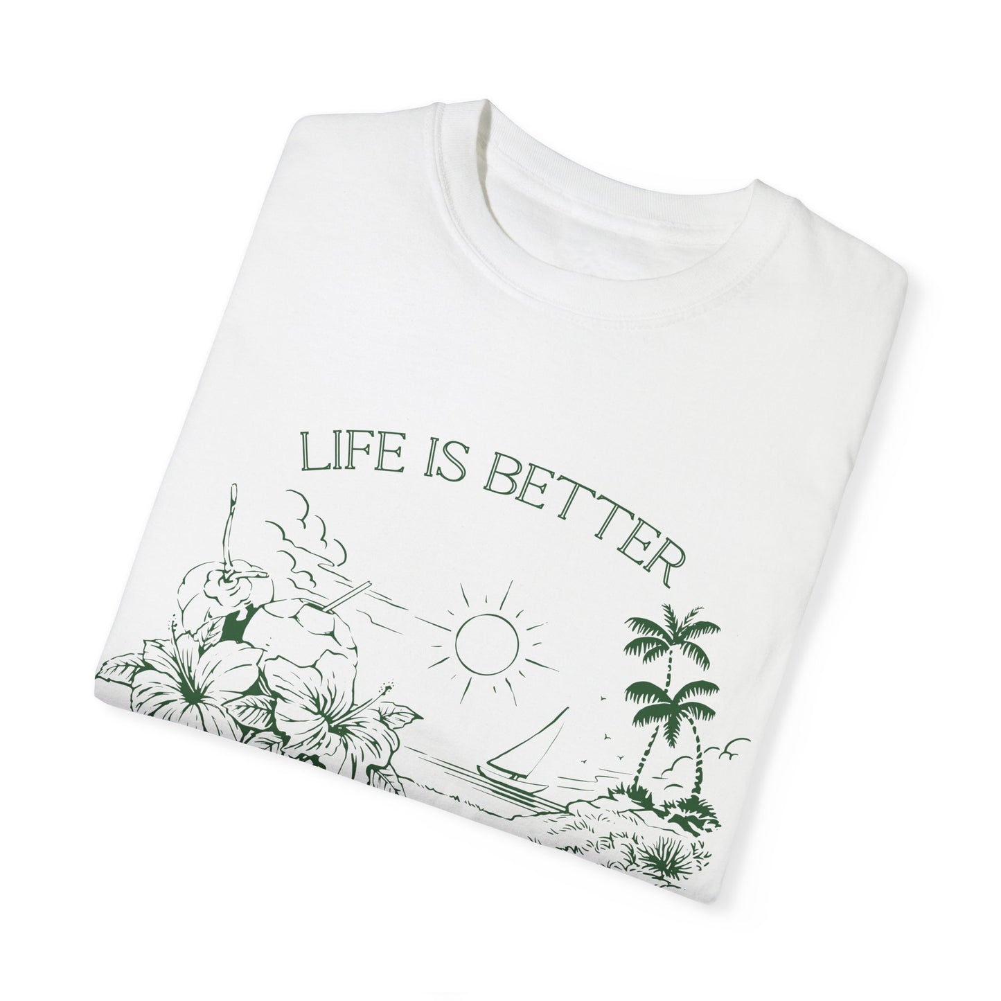 “Life Is Better At The Beach” T-shirt